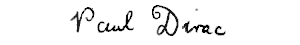 Assinatura de Paul Dirac